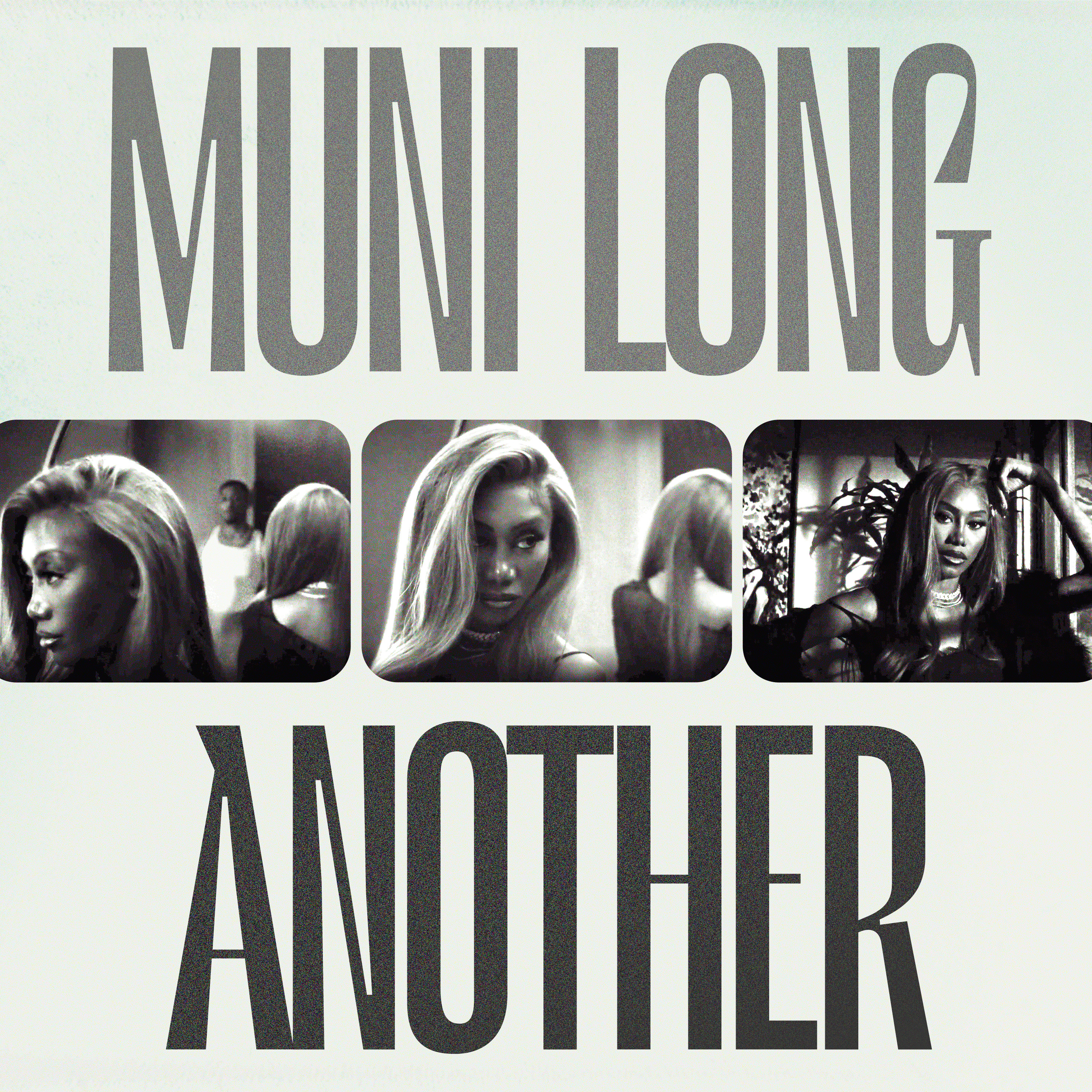 Muni Long – Another